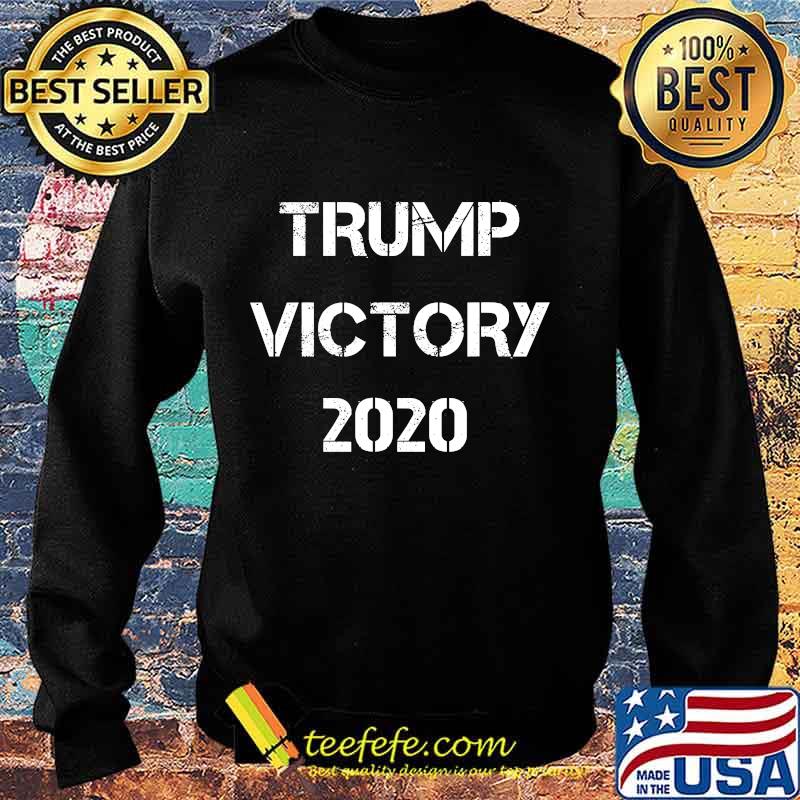 Official Trump Victory 2020 Shirt Sweater Official Trump Victory 2020 Shirt Sweater