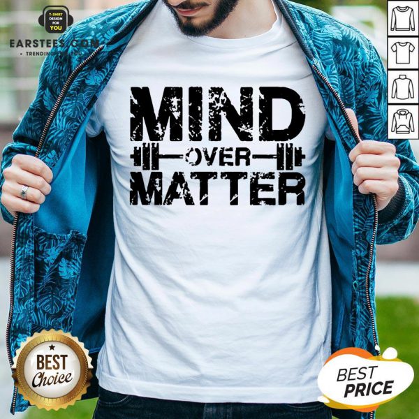 original-fitness-mind-over-matter-shirt-600x600-1.jpg