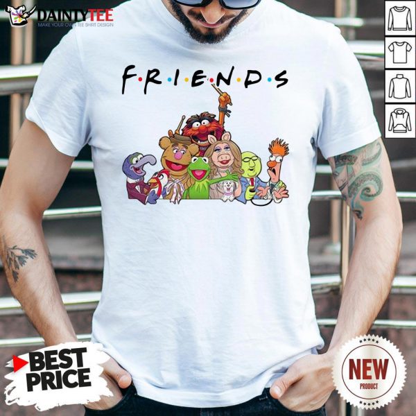 Perfect The Muppet Friends TV Show Shirt