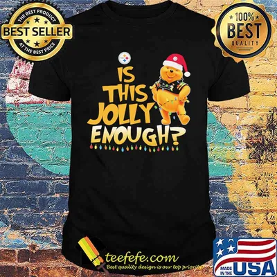 Pooh is this jolly enough pittsburgh steelers shirt