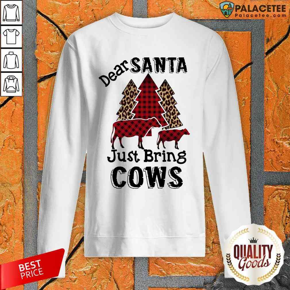 Premium Dear Santa Just Bring Cows Tree Shirt
