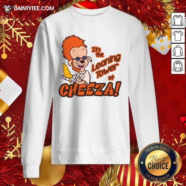 premium-its-the-leaning-tower-of-cheeza-sweatshirt-600x600-1.jpg