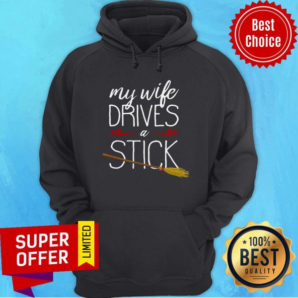 premium-my-wife-drives-a-stick-witch-broomstick-halloween-hoodie-600x600-1.jpg