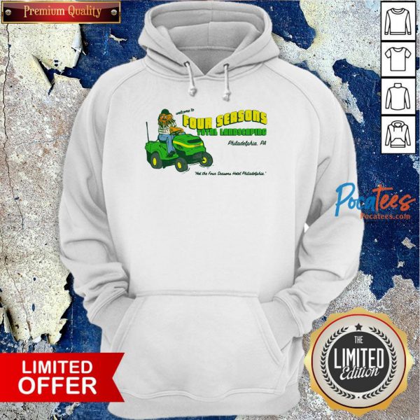 premium-welcome-to-four-seasons-total-landscaping-philadelphia-pa-hoodie-600x600-1.jpg