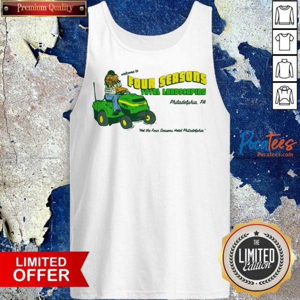 premium-welcome-to-four-seasons-total-landscaping-philadelphia-pa-tank-top-600x600-1.jpg