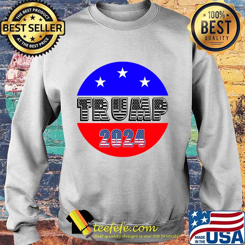 President Trump 2024 Election American Flag Shirt Sweater President Trump 2024 Election American Flag Shirt Sweater