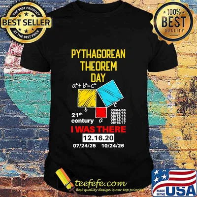 Pythagorean theorem day mathematic i was there math lover shirt