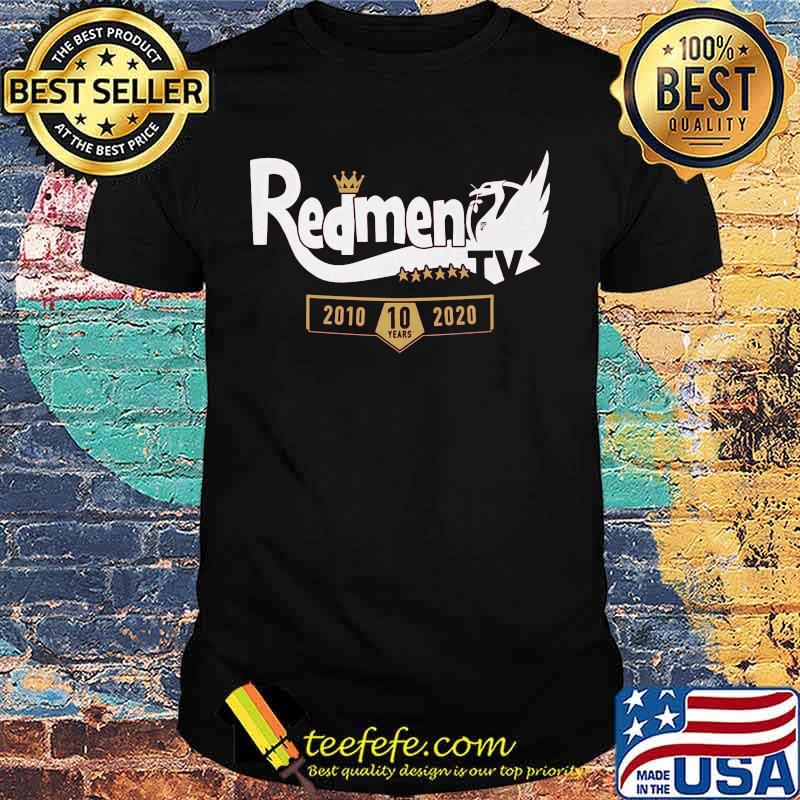 Redmen 10 years 2010 2020 king shirt