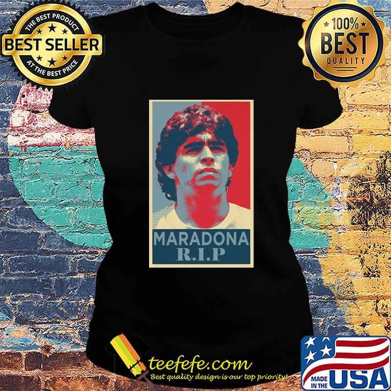 RIP Diego Maradona The Golden Boy Hand Of God Shirt Ladies tee RIP Diego Maradona The Golden Boy Hand Of God Shirt Ladies tee