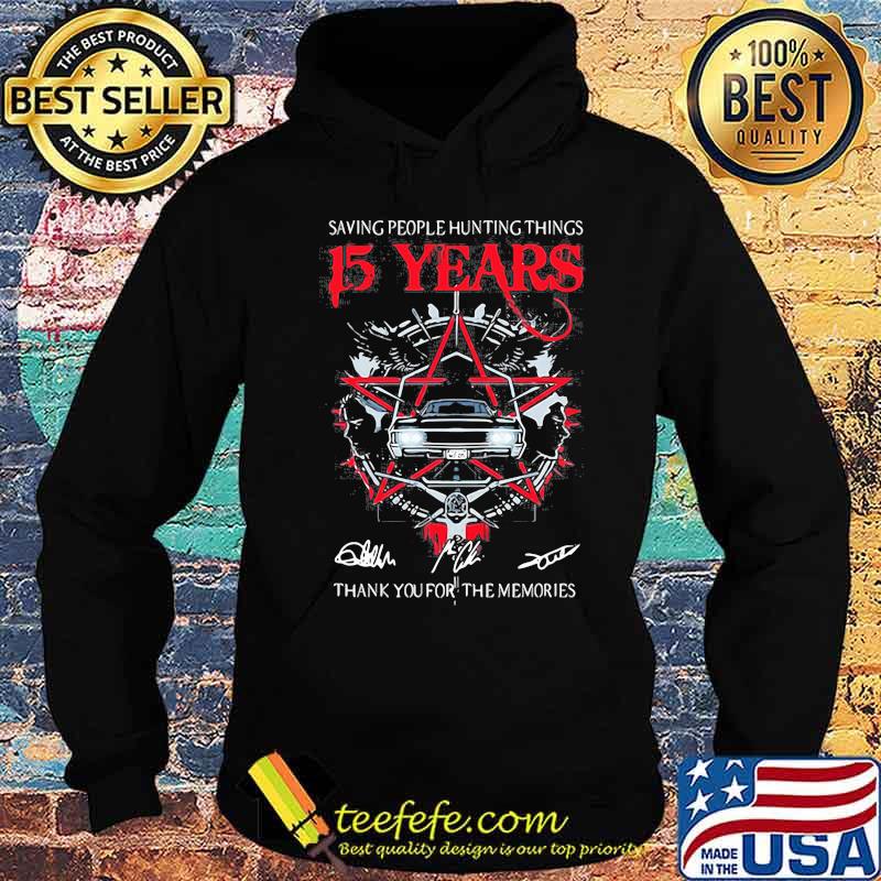 Saving people hunting things 15 years thank you for the memories signatures s Hoodie Saving people hunting things 15 years thank you for the memories signatures s Hoodie
