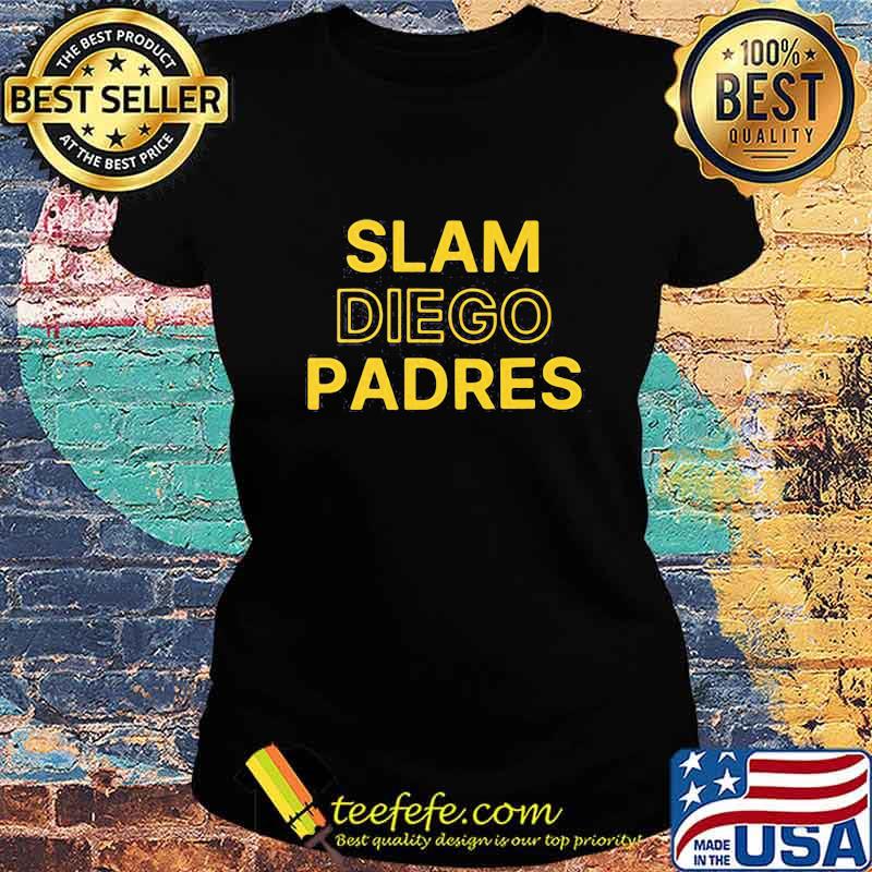 Slam diego padres baseball s Ladies tee Slam diego padres baseball s Ladies tee