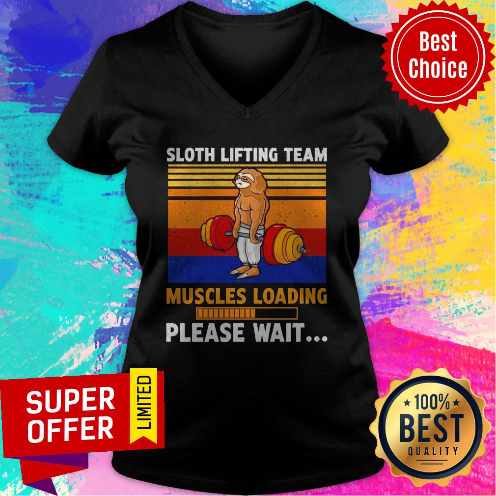 Sloth Lifting Team Muscles Loading Please Wait Vintage Shirt