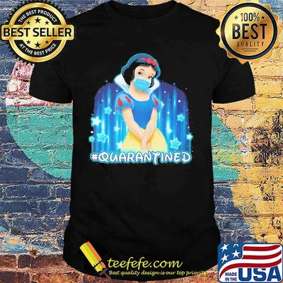 Snow White mask quarantined shirt