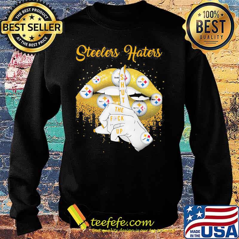 Steelers Hates Shut The Fuck Up Lip Gold Shirt Sweater Steelers Hates Shut The Fuck Up Lip Gold Shirt Sweater