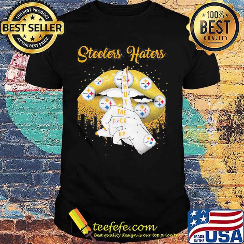 Steelers Hates Shut The Fuck Up Lip Gold Shirt Steelers Hates Shut The Fuck Up Lip Gold Shirt