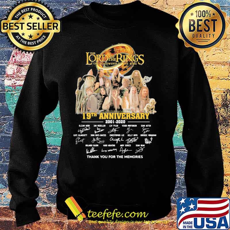 The lord of the rings the fellowship of the ring 19th anniversary 2001 2020 thank you for the memories signatures s Sweater The lord of the rings the fellowship of the ring 19th anniversary 2001 2020 thank you for the memories signatures s Sweater