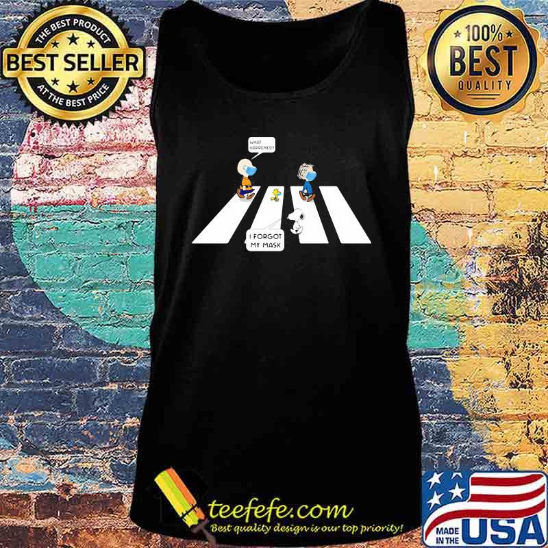 The peanuts wear mask crossing the line i forgot my mask s Tank top The peanuts wear mask crossing the line i forgot my mask s Tank top