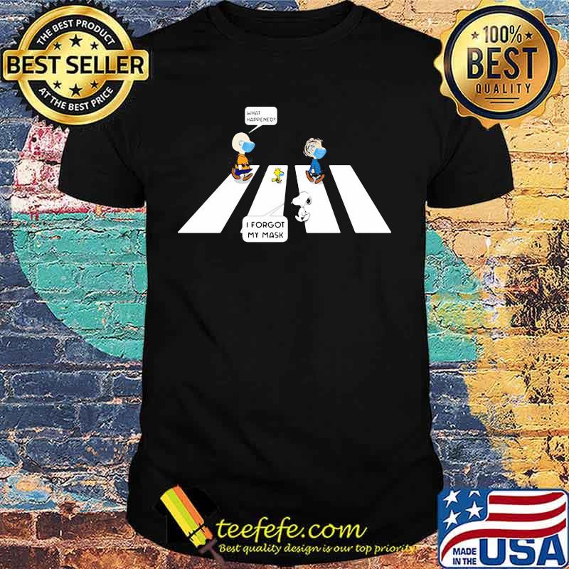 The peanuts wear mask crossing the line i forgot my mask shirt