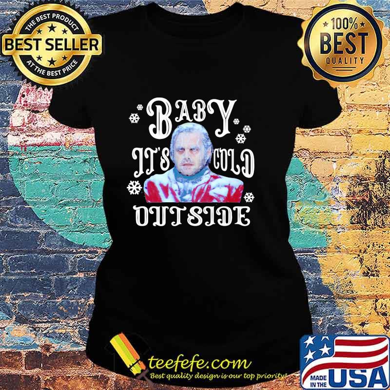The Shining Baby It’s Cold Outside Horror Movies Ugly Holiday Shirt Ladies tee The Shining Baby It’s Cold Outside Horror Movies Ugly Holiday Shirt Ladies tee