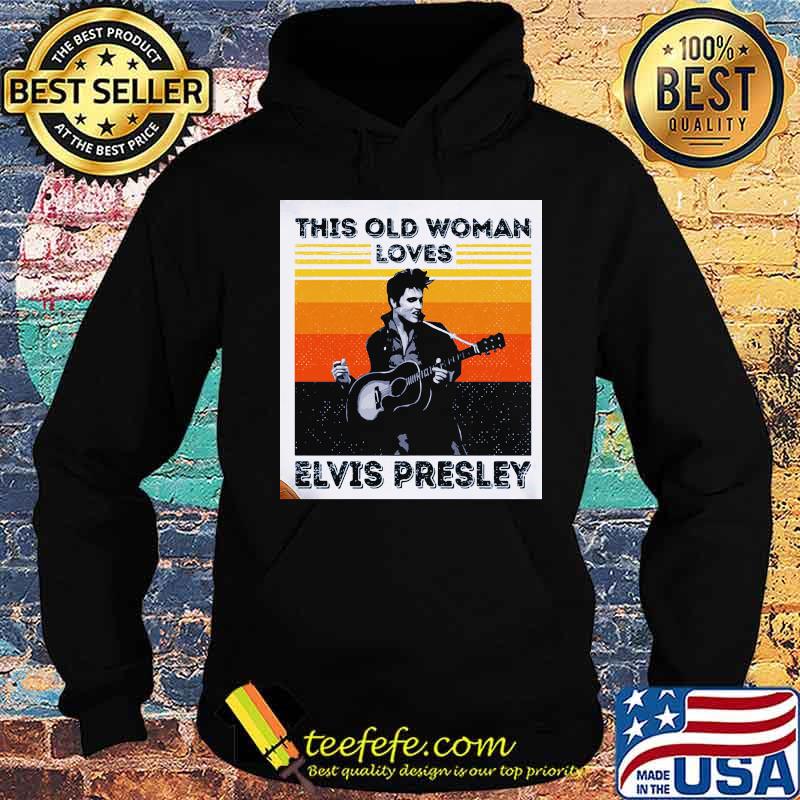 This old woman loves elvis presley vintage retro s Hoodie This old woman loves elvis presley vintage retro s Hoodie