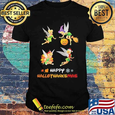 Tinkerbell happy hallothanksmas halloween thanksgiving christmas shirt