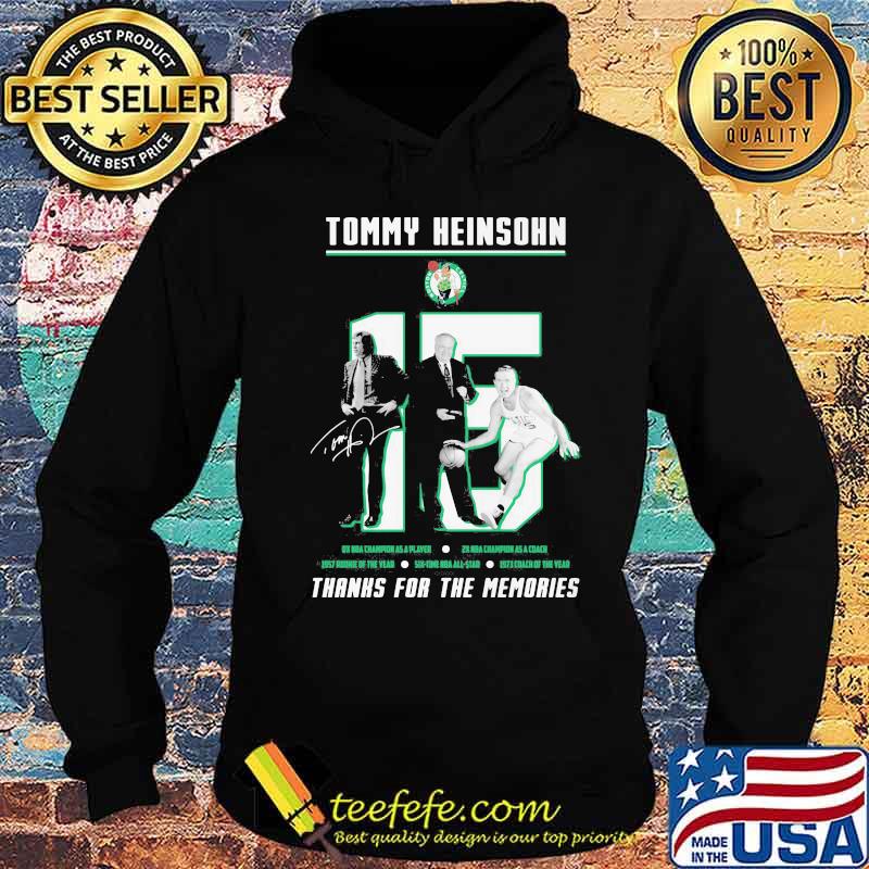Tommy heinsohn 15 thank you for the memories signature s Hoodie Tommy heinsohn 15 thank you for the memories signature s Hoodie
