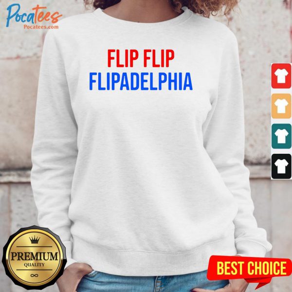 top-flip-flip-flipadelphia-philadelphia-election-biden-trump-sweatshirt-600x600-1.jpg