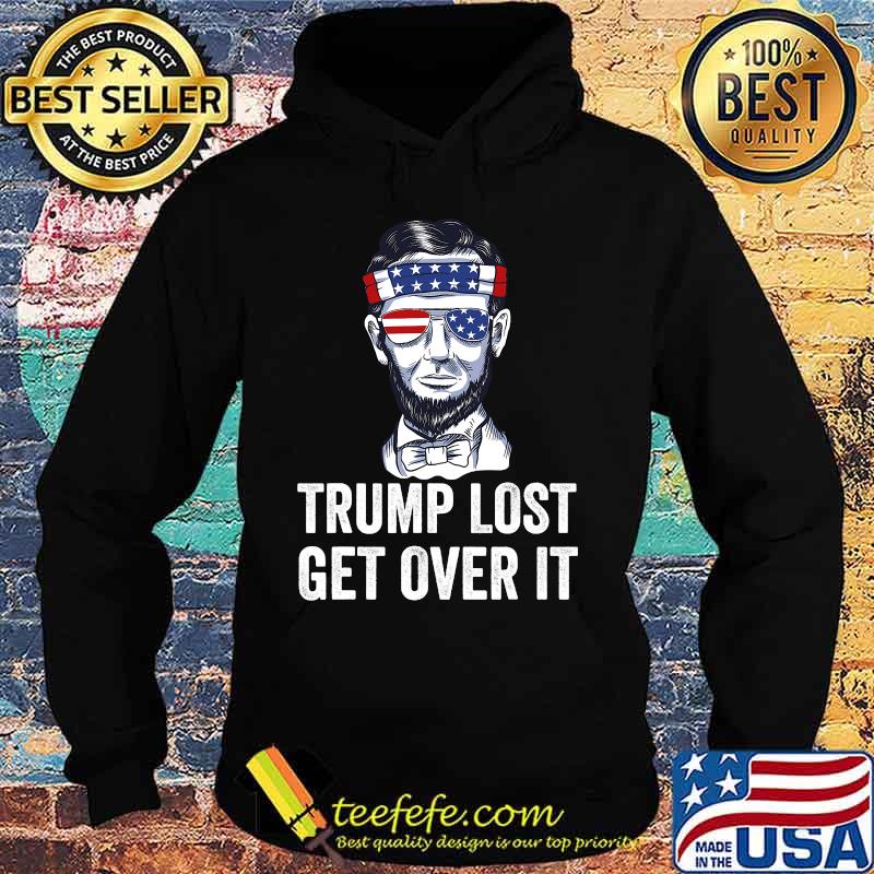Trump Lost Get Over It Bye Loser Biden Harris Won 2020 American Flag Shirt Hoodie Trump Lost Get Over It Bye Loser Biden Harris Won 2020 American Flag Shirt Hoodie