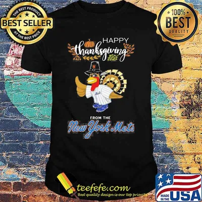 Turkey happy thanksgiving from the new york mets shirt