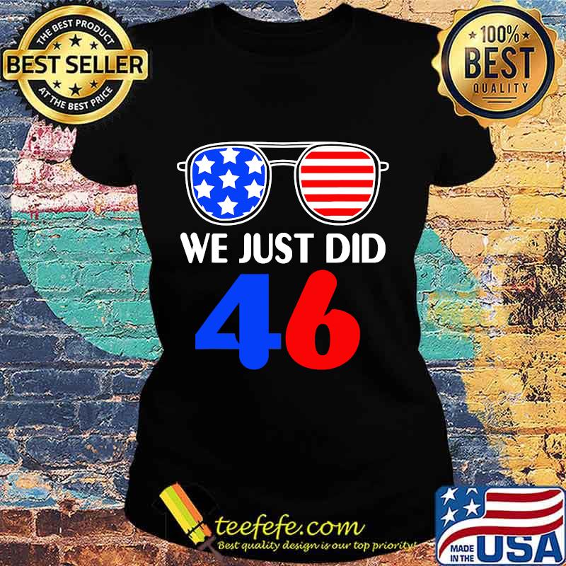 Usa flag sunglasses biden wins 46th president s Ladies tee Usa flag sunglasses biden wins 46th president s Ladies tee