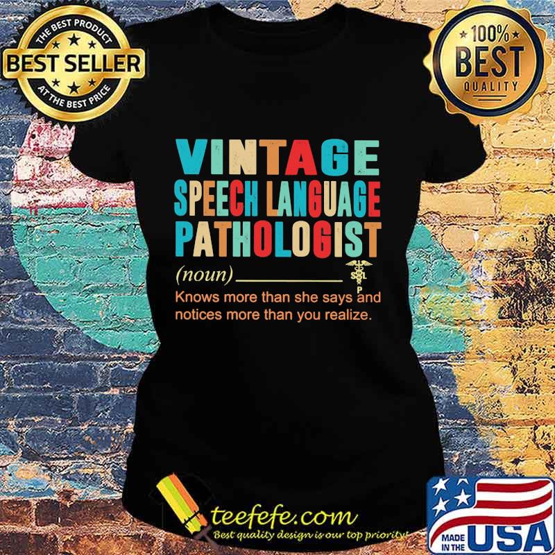 Vintage Speech Language Pathologist Definition Shirt Ladies tee Vintage Speech Language Pathologist Definition Shirt Ladies tee