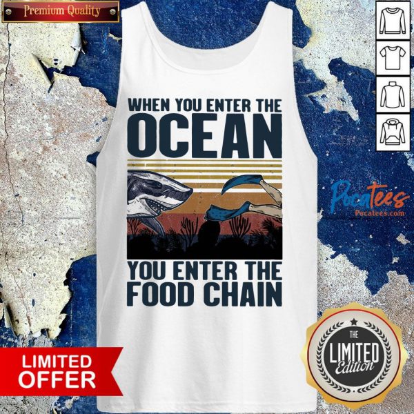 when-you-enter-the-ocean-you-enter-the-food-chain-vintage-retro-tank-top-600x600-1.jpg
