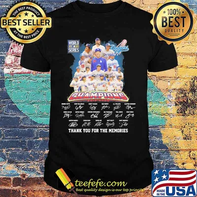 World 2020 series dodgers champions 2019-2020 thank you for the memories signatures shirt