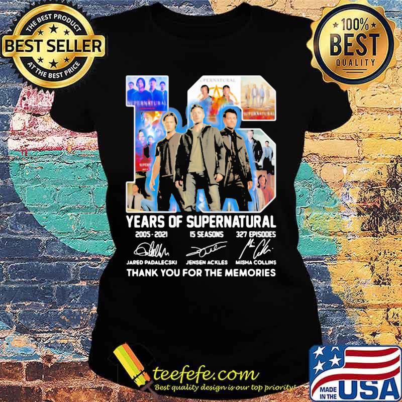 16 years of Supernatural 2005-2021 thank you for the memories signature s Ladies tee 16 years of Supernatural 2005-2021 thank you for the memories signature s Ladies tee