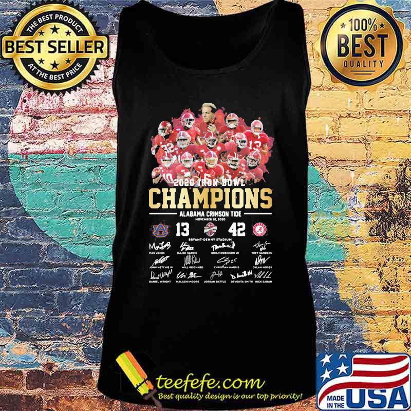 2020 Iron Bowl Champions Alabama Crimson Tide Win Signuature Shirt Tank top 2020 Iron Bowl Champions Alabama Crimson Tide Win Signuature Shirt Tank top