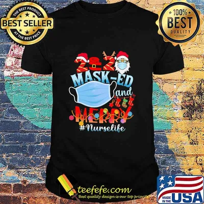 2020 Mash-ed And Merry Christmas Nurselife Covid 19 Shirt