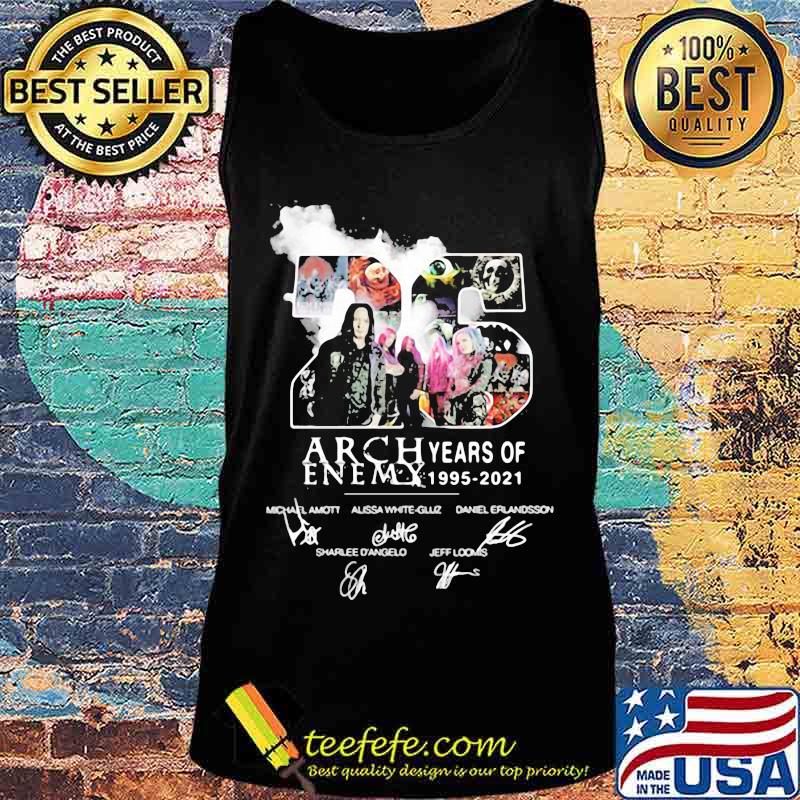 26 Years Of 1995 2021 Arch Enemy Signature Shirt Tank top 26 Years Of 1995 2021 Arch Enemy Signature Shirt Tank top