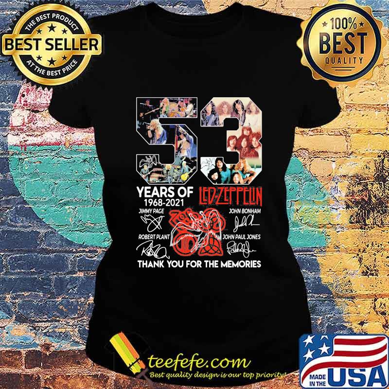 53 Years Of Led Zeppflin 1968 2021 Thank You For The Memories Signuature Shirt Ladies tee 53 Years Of Led Zeppflin 1968 2021 Thank You For The Memories Signuature Shirt Ladies tee