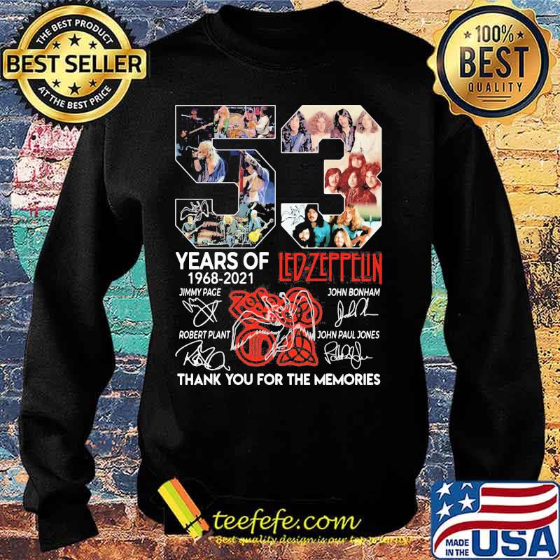 53 Years Of Led Zeppflin 1968 2021 Thank You For The Memories Signuature Shirt Sweater 53 Years Of Led Zeppflin 1968 2021 Thank You For The Memories Signuature Shirt Sweater