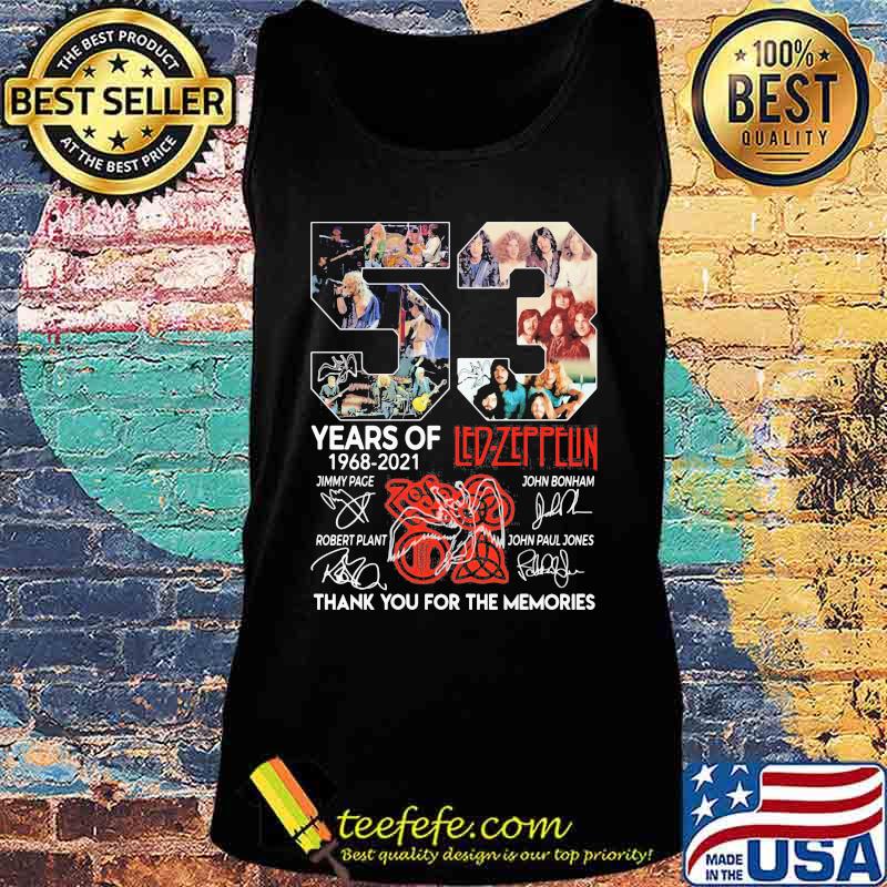 53 Years Of Led Zeppflin 1968 2021 Thank You For The Memories Signuature Shirt Tank top 53 Years Of Led Zeppflin 1968 2021 Thank You For The Memories Signuature Shirt Tank top