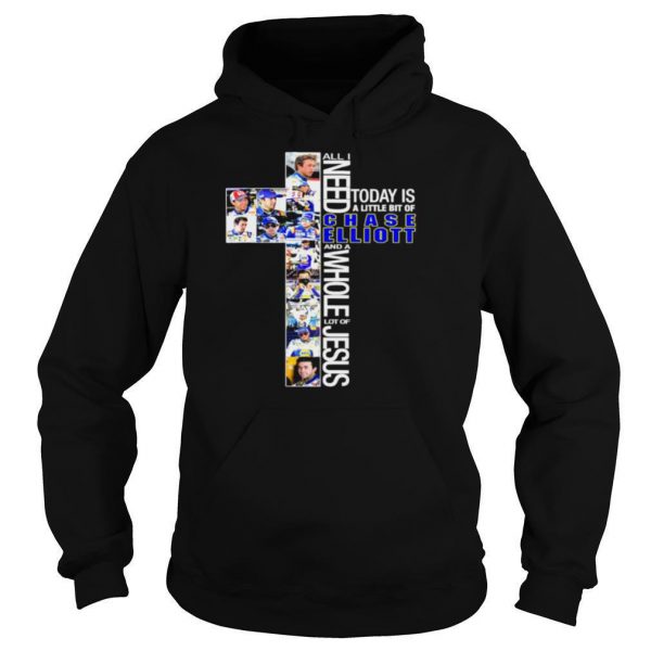 All-I-need-today-is-chase-elliott-and-a-whole-lot-of-jesus-shirt2-600x600-1.jpg