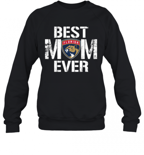 Best-Florida-Panthers-Mom-Ever-T-Shirt-Unisex-Sweatshirt.png