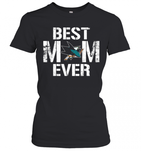 Best-San-Jose-Sharks-Mom-Ever-T-Shirt-Classic-Womens-T-shirt.png