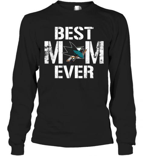 Best-San-Jose-Sharks-Mom-Ever-T-Shirt-Long-Sleeved-T-shirt-.png