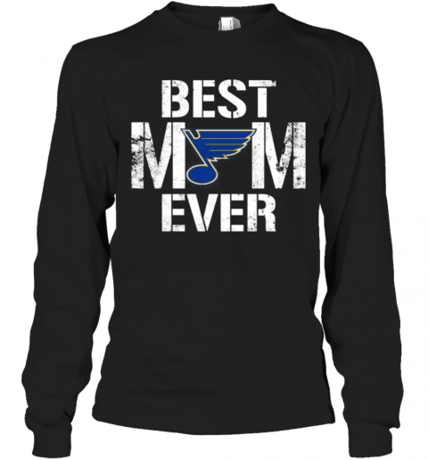 Best-St-Louis-Blues-Mom-Ever-T-Shirt-Long-Sleeved-T-shirt-.png
