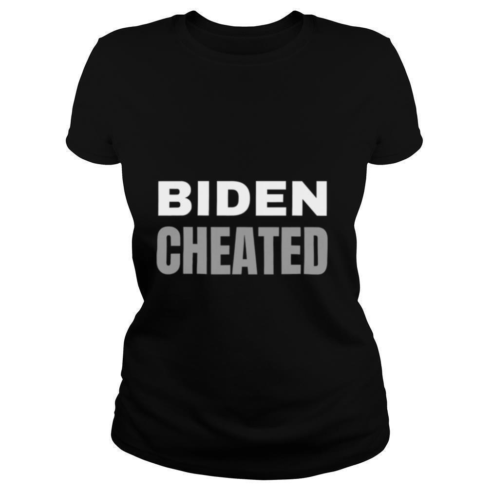 Biden-Cheated-Biden-Not-My-President-Trump-shirt1.jpg