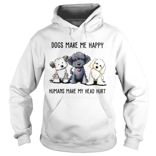 Doodle-Dogs-Make-Me-Happy-Humans-Make-My-Head-Hurt-Hoodie-600x600-1.jpg