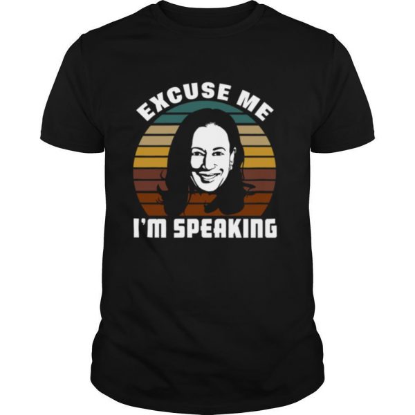 Excuse-Me-Im-Speaking-Vintage-Kamala-Harris-For-President-2020-shirt0-600x600-1.jpg