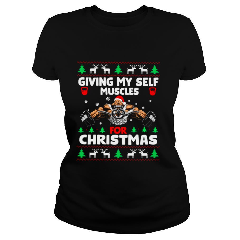 Giving-My-Self-Muscles-For-Christmas-shirt1.jpg