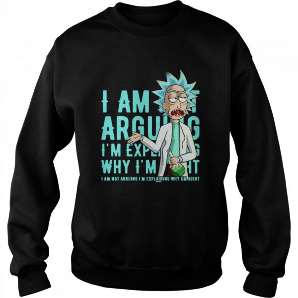 I-Am-Not-Arguing-Why-Im-I-Am-Not-Arguing-Im-Explaining-Unisex-Sweatshirt-600x600-1.jpg